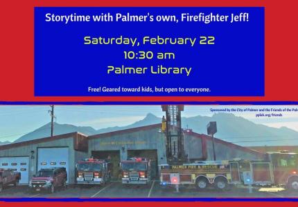A sign with a picture of the Palmer Firehouse and information about the Storytime