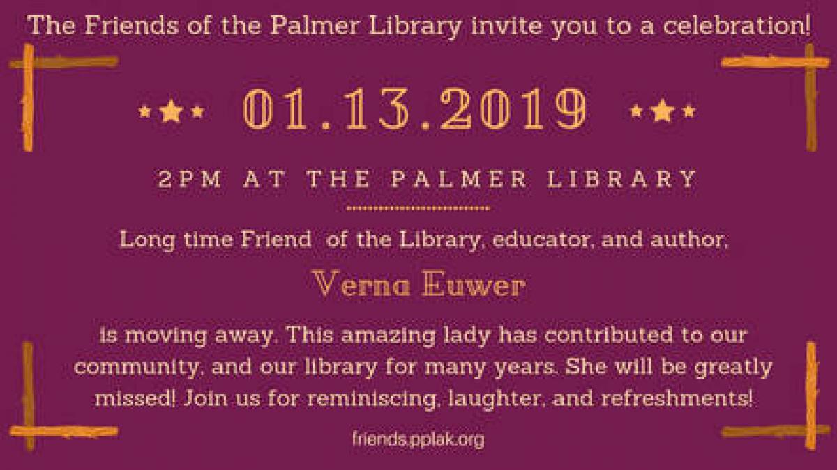 Invitation to the moving party for Verna Euwer hosted by Friends of the Palmer Library